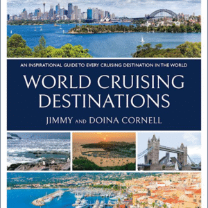 World Cruising Destinations Jimmy and Doina Cornell